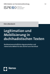 Petra Nendwich - Legitimation und Mobilisierung in dschihadistischen Texten