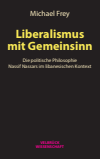 Michael Frey - Liberalismus mit Gemeinsinn