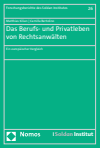Matthias Kilian, Camilla Bertolino - Das Berufs- und Privatleben von Rechtsanwälten
