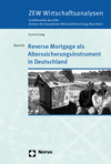 Gunnar Lang - Reverse Mortgage als Alterssicherungsinstrument in Deutschland