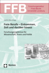 Joachim Merz - Freie Berufe - Einkommen, Zeit und darüber hinaus