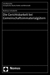 Andreas Schoberth - Die Gerichtsbarkeit bei Gemeinschaftsimmaterialgütern